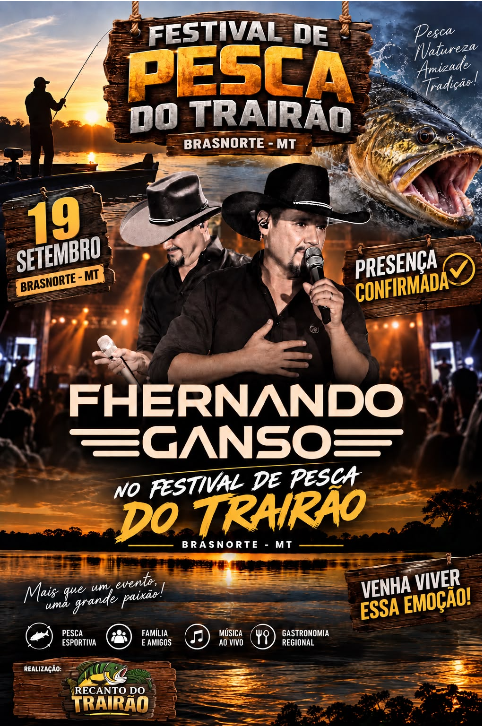 Fernando e Canso no Festival de Pesca do Trairão, dia 19 de setembro em Brasnorte
